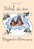 Siehst du das fliegende Rhinozeros (eBook, ePUB) Siehst du das fliegende Rhinozeros (eBook, ePUB)