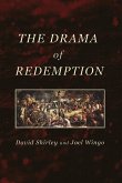 The Drama of Redemption