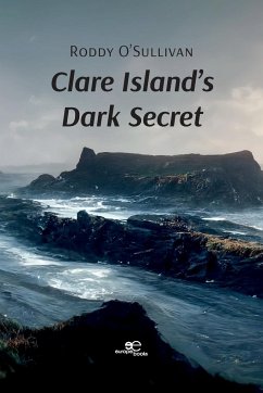 Clare Island's Dark Secret - O'Sullivan, Roddy