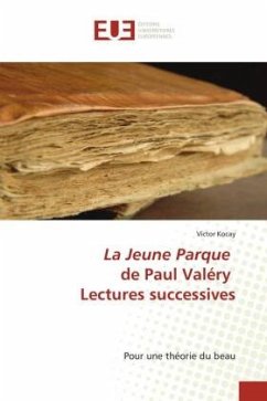 La Jeune Parque de Paul Valéry Lectures successives - Kocay, Victor