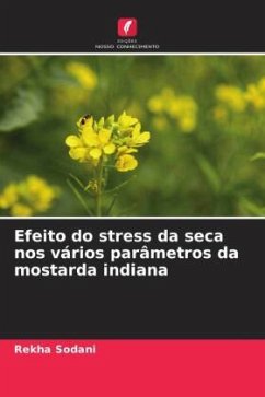 Efeito do stress da seca nos vários parâmetros da mostarda indiana - Sodani, Rekha