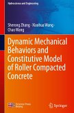 Dynamic Mechanical Behaviors and Constitutive Model of Roller Compacted Concrete