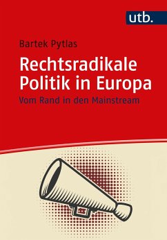 Rechtsradikale Politik in Europa - Pytlas, Bartek