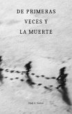 De primeras veces y la muerte (eBook, ePUB)
