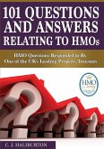 101 Questions and Answers Relating to HMOs