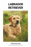 Labrador Retriever Labrador Retriever