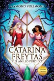 Catarina Freytas y el anillo perdido