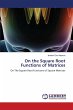 On the Square Root Functions of Matrices - Bild 1