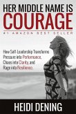 Her Middle Name Is Courage (paperback)