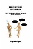 TECHNIQUES OF PERSUASION