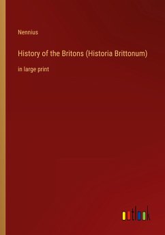 History of the Britons (Historia Brittonum) - Nennius