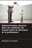 Administration abusive dans les relations de travail entre le directeur et le professeur