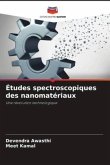 Études spectroscopiques des nanomatériaux