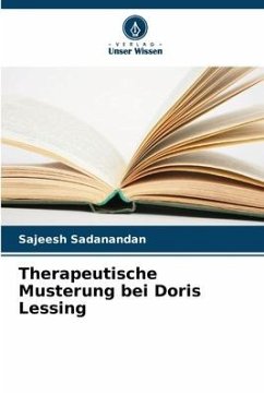 Therapeutische Musterung bei Doris Lessing - Sadanandan, Sajeesh