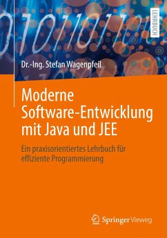 Moderne Software-Entwicklung mit Java und JEE - Wagenpfeil, Dr.-Ing. Stefan
