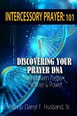 DISCOVERING YOUR PRAYER DNA