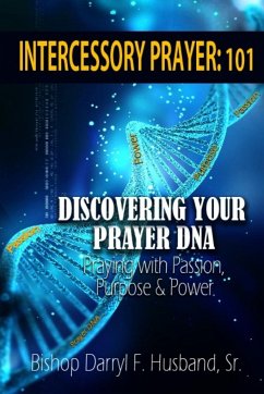 DISCOVERING YOUR PRAYER DNA - Husband, Darryl