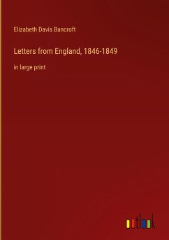 Letters from England, 1846-1849