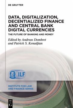 Data, Digitalization, Decentialized Finance and Central Bank Digital Currencies