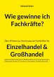 Wie gewinne ich Fachkräfte? (eBook,... - Bild 1