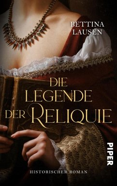 Die Legende der Reliquie (eBook, ePUB) - Lausen, Bettina