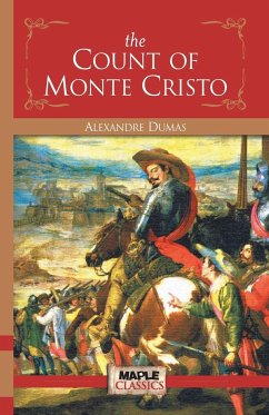 The Count of Monte Cristo - Dumas, Alexandre