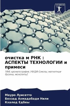 ochistka m RNK : ASPEKTY TEHNOLOGII i primesi - Luisetto, Mauro;NILI, Behzad Ahmadabadi;Edbey, Khaled