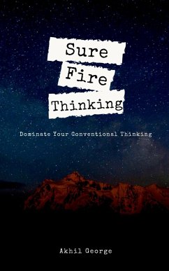 Sure Fire Thinking - George, Akhil