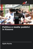 Politica e media pubblici in Kosovo
