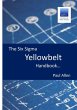 The Six Sigma Yellowbelt Handbook - Bild 1