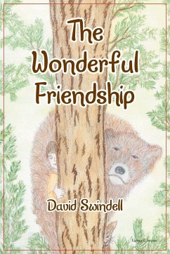 The Wonderful Friendship - Swindell, David