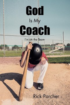 God Is My Coach - Parcher, Rick