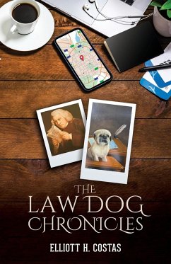 The Law Dog Chronicles - Costas, Elliott H.