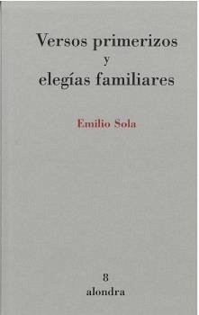Cover VERSOS PRIMERIZOS Y ELEGIAS FAMILIARES