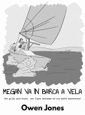 Megan va in barca a vela (La serie della sensitiva Megan, #21) (eBook, ePUB)