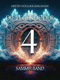 Die Legende der 4 (eBook, ePUB)