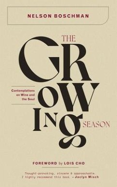 The Growing Season (eBook, ePUB) - Boschman, Nelson