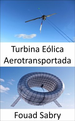 Turbina Eólica Aerotransportada (eBook, ePUB) - Sabry, Fouad