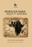 Hapa na sasa (eBook, ePUB)