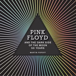 Pink Floyd and The Dark Side of the Moon (eBook, PDF) - Popoff, Martin