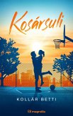 Kosársuli (eBook, ePUB) Kosársuli (eBook, ePUB)
