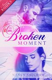 Broken Moment (eBook, ePUB)