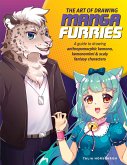 The Art of Drawing Manga Furries (eBook, ePUB)