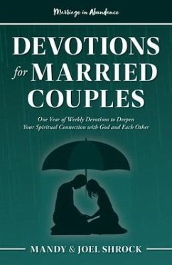 Marriage In Abundance's Devotions for Married Couples (eBook, ePUB) - Shrock, Mandy; Shrock, Joel