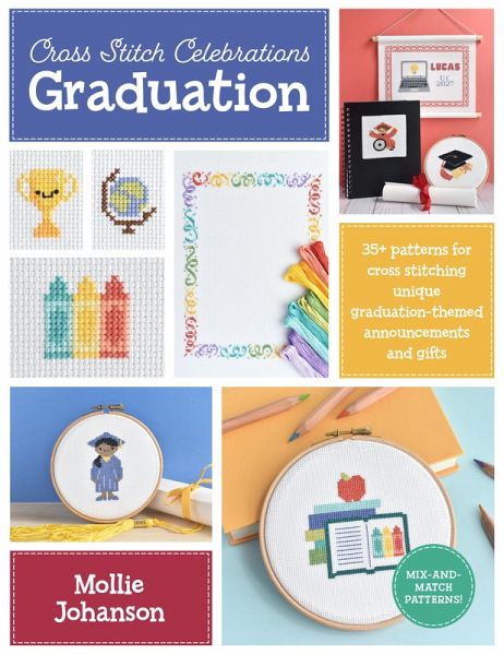 Cross Stitch Celebrations: Graduation (eBook, ePUB) Cross Stitch Celebrations: Graduation (eBook, ePUB)