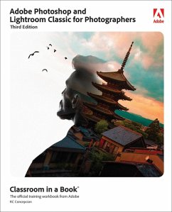 Adobe Photoshop and Lightroom Classic for Photographers Classroom in a Book (eBook, ePUB) - Concepcion, Rafael