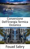 Conversione Dell'Energia Termica Oceanica (eBook, ePUB)