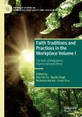 Faith Traditions and Practices in the Workplace Volume I (eBook, PDF)