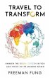 Travel to Transform (eBook, ePUB) - Bild 1