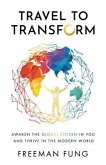 Travel to Transform (eBook, ePUB)
